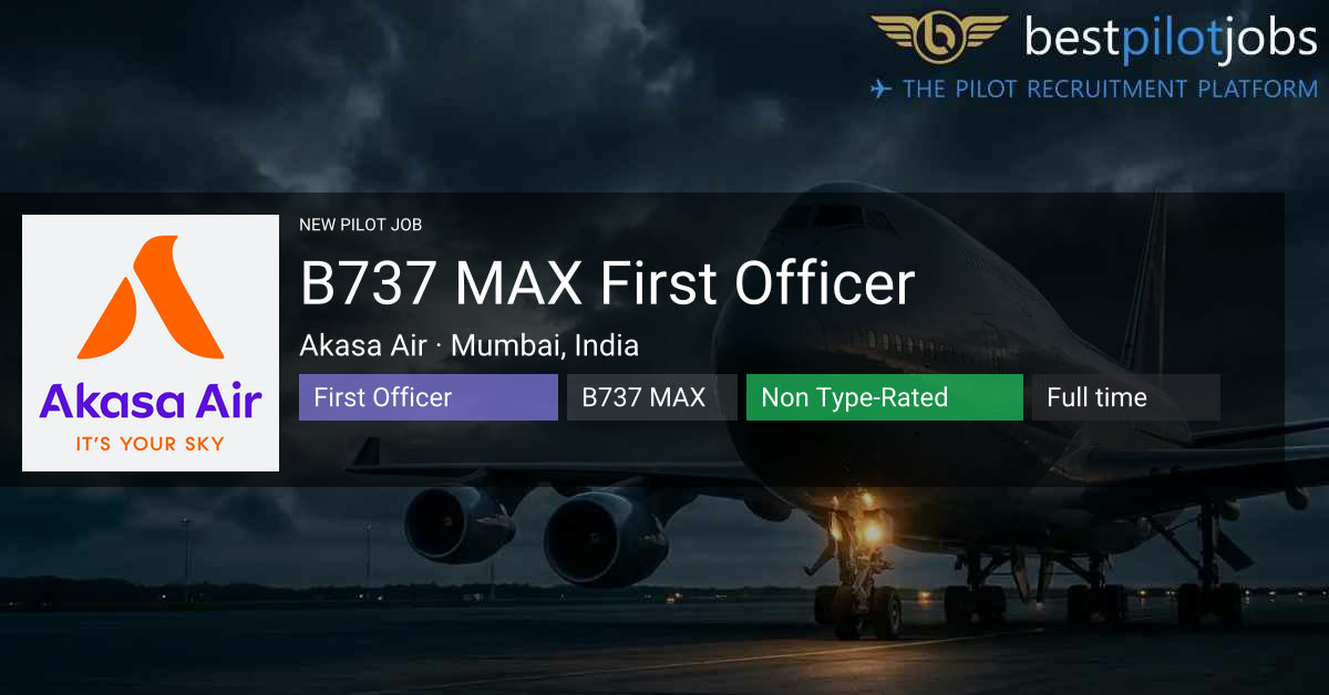 B737 MAX First Officer — Akasa Air — Mumbai, India