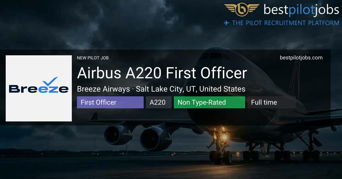 Airbus A220 First Officer Jobs – Breeze Airways